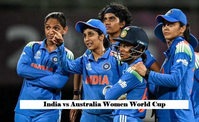 India vs Australia Women World Cup – Complete Article